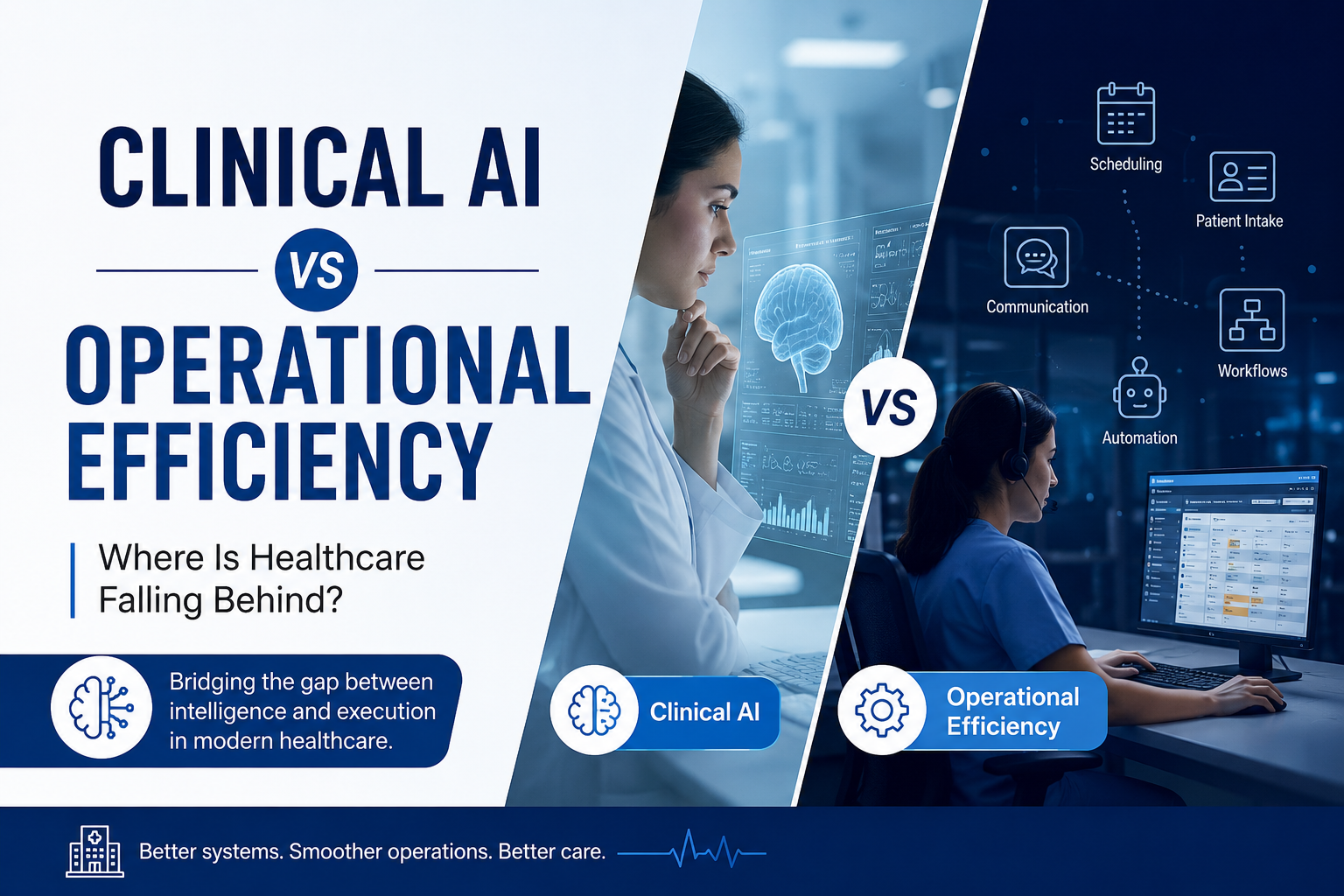clinical ai vs operational efficiency in healthcare