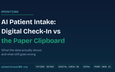 AI Patient Intake: How Digital Check-In Replaces Paper